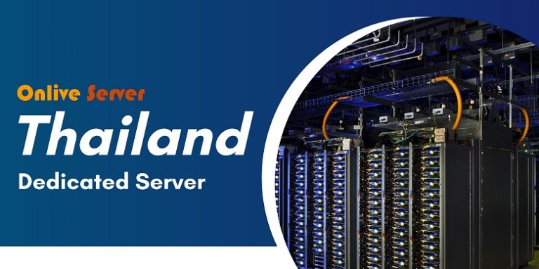 Onlive Server Offering Thailand Dedicated Server at Affordable Price