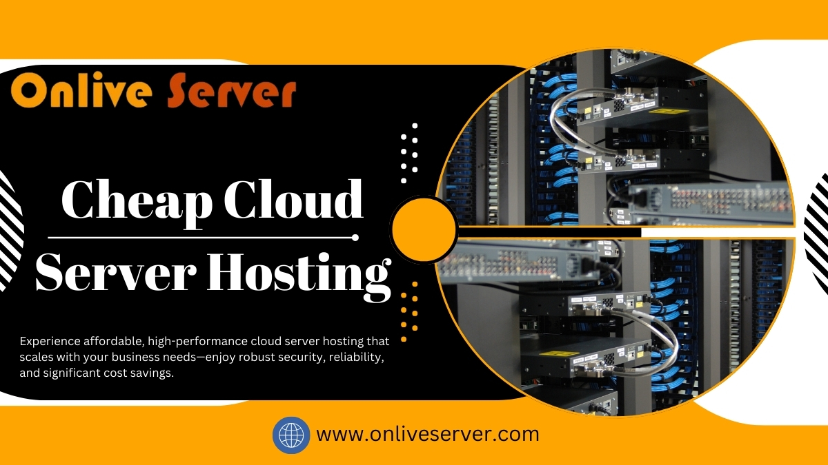 discover how your business can benefit from cheap cloud server hosting today