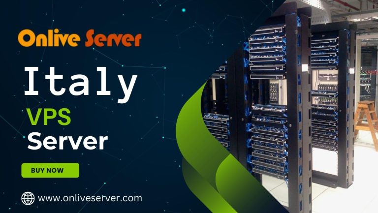 Embrace the Power of Italy VPS Hosting and Cheap Dedicated Servers by Onlive Server