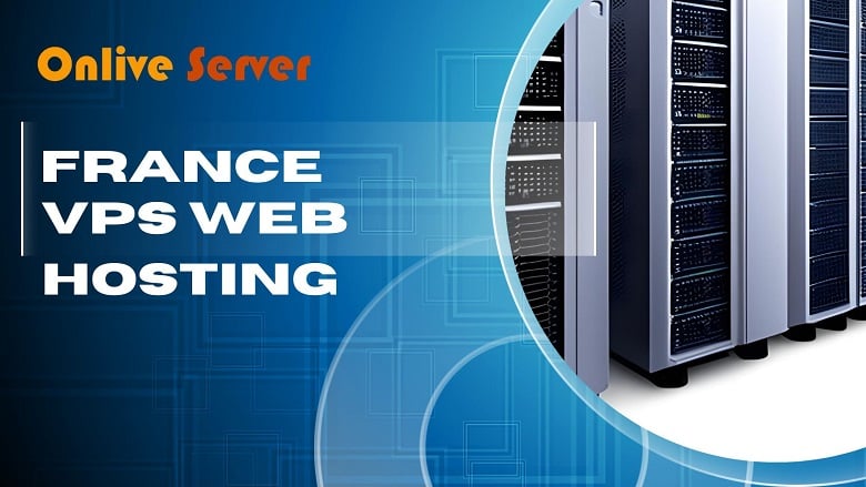 France VPS Web Hosting