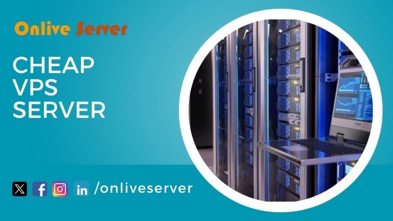 Buy Cheap VPS Server Hosting Plans with Onlive Server Free Services