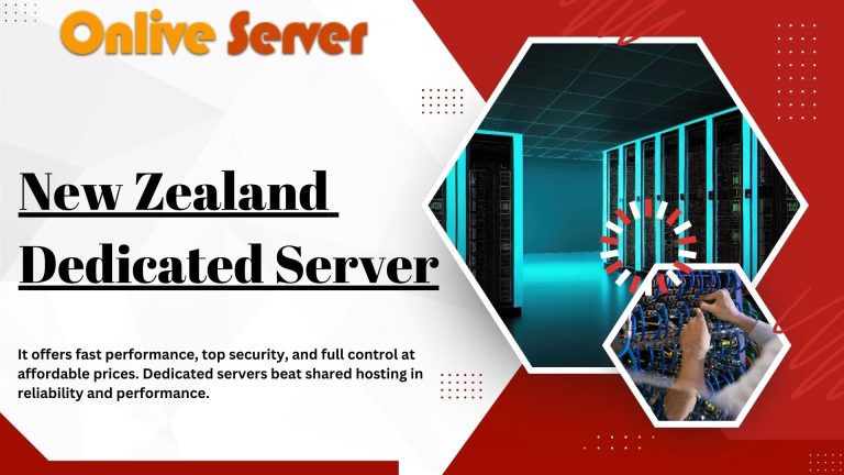 Gear Up Your Business with Cheap Dedicated Server in New Zealand