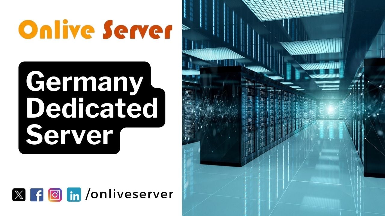 Germany Dedicated Server