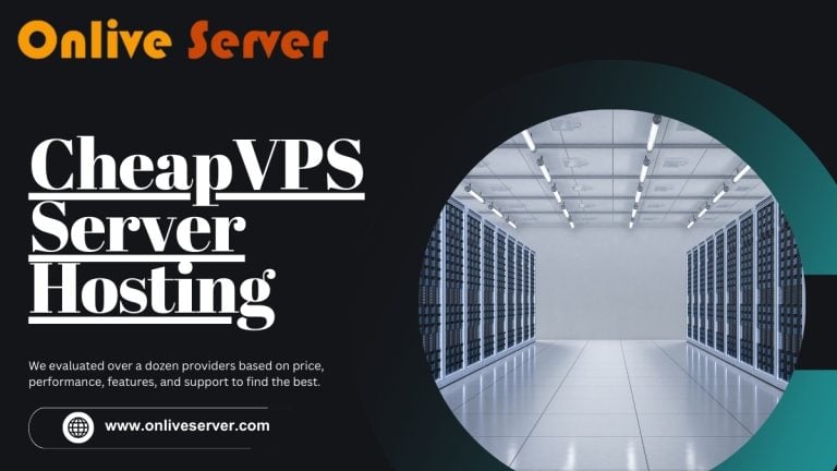 Reliable Cheap VPS Server Hosting By Onlive Server