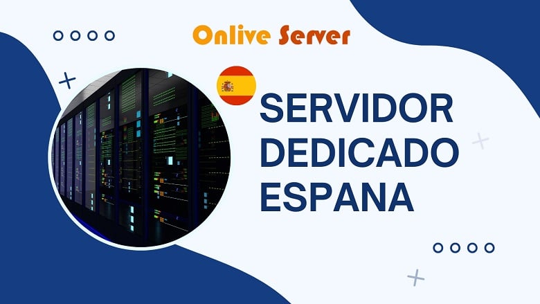 Servidor Dedicado Espana