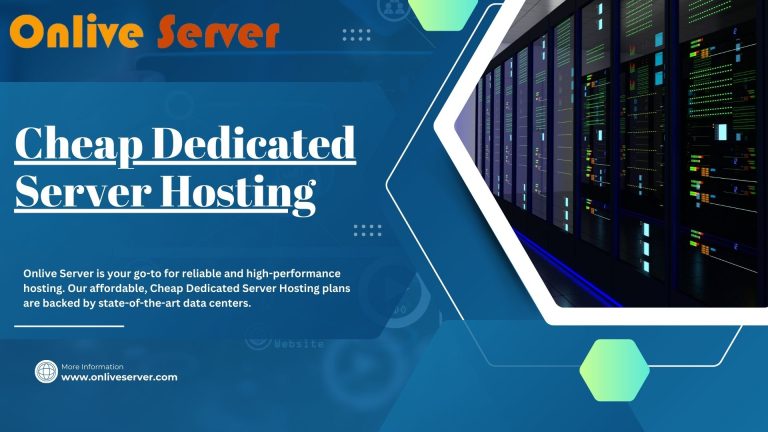 Buy cheap dedicated server hosting plans by Onlive server