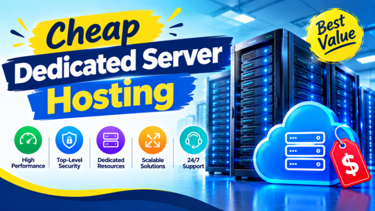 Cheap Dedicated Server Hosting