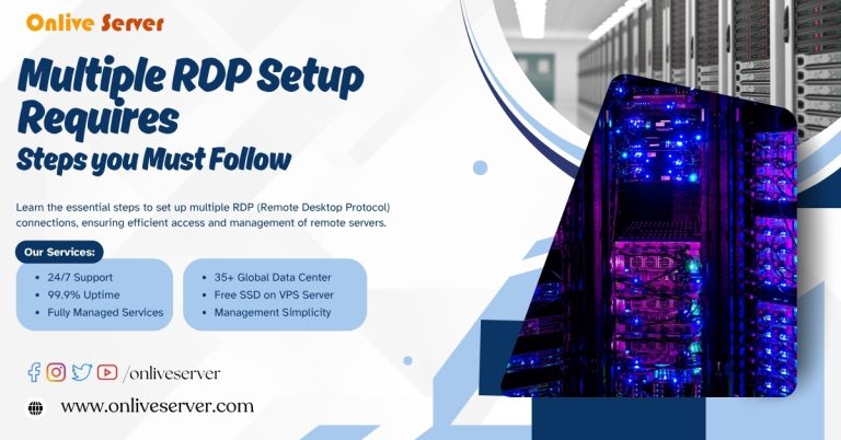 Multiple RDP Setup Requires, Steps you Must Follow