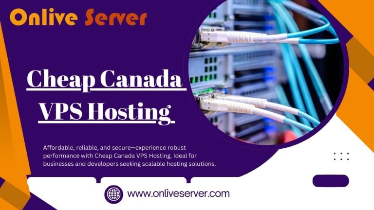 Cheap Canada VPS Hosting to Path-Breaking Scenario to Networking Problems