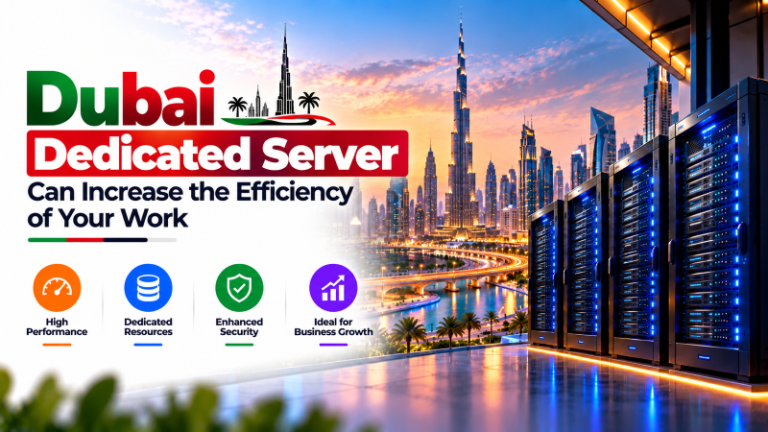 Dubai Dedicated Server