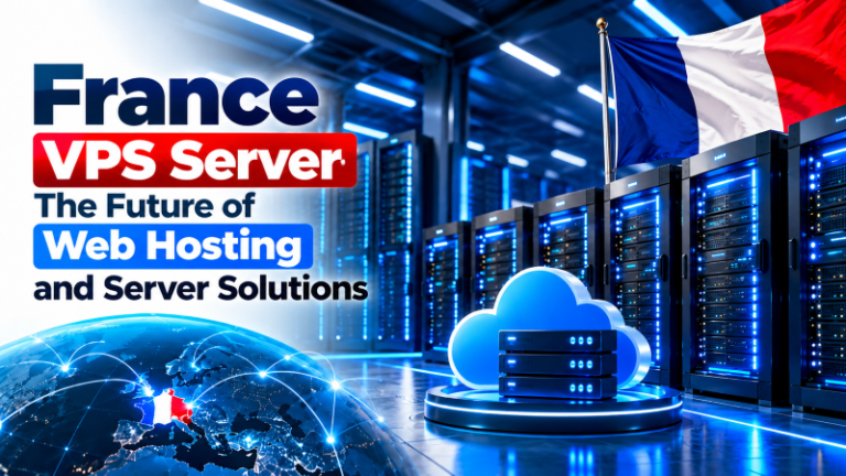 France VPS Server Hosting