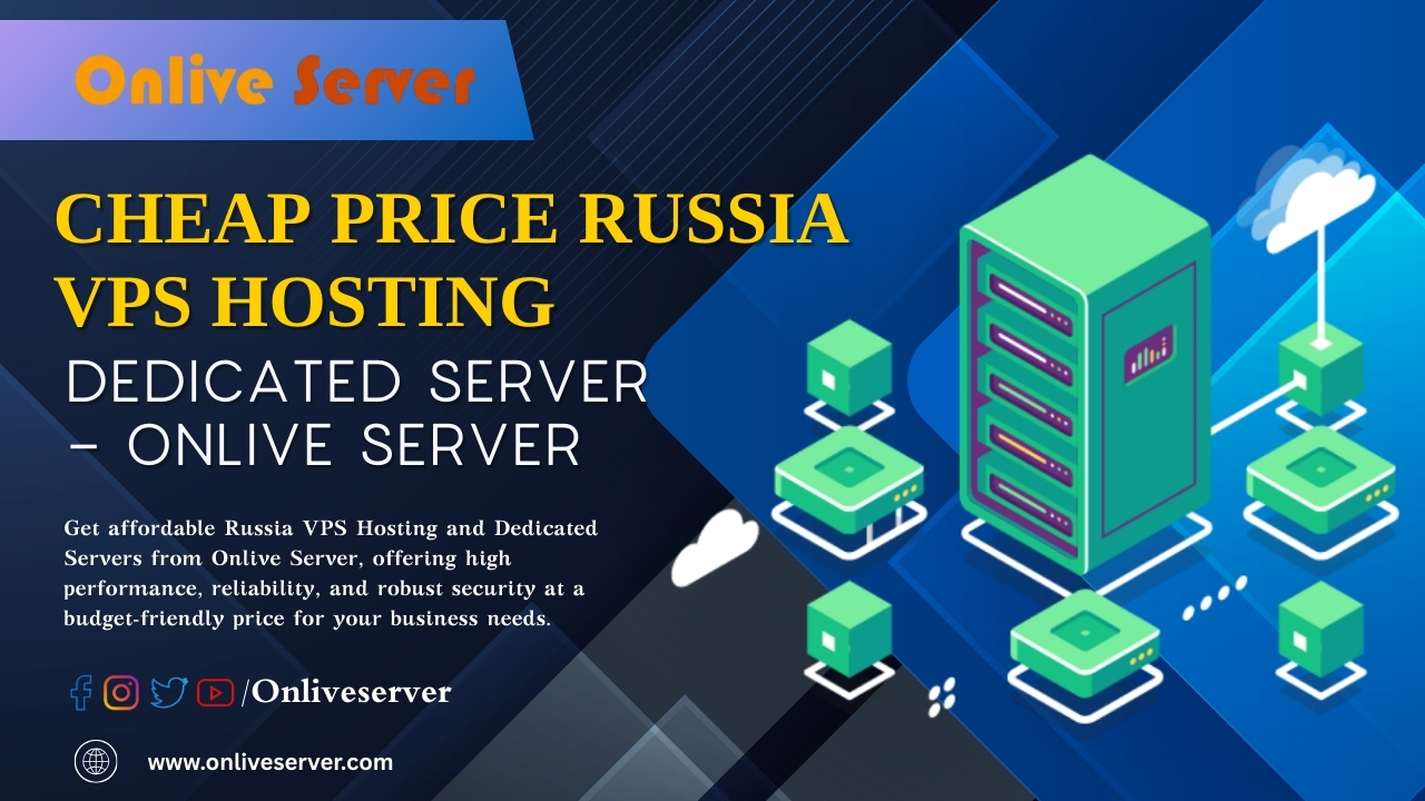 Cheap Price Russia VPS Hosting Dedicated Server Onlive Server