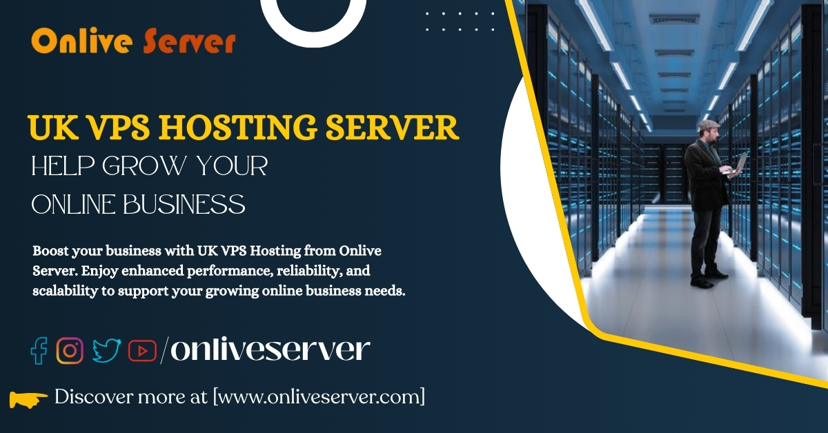 UK VPS Hosting Server Help Grow Your Online BusinessUK VPS Hosting Server Help Grow Your Online Business