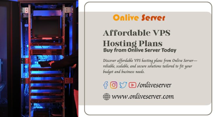 Affordable Cheap VPS Hosting Plans – Buy from Onlive Server Today