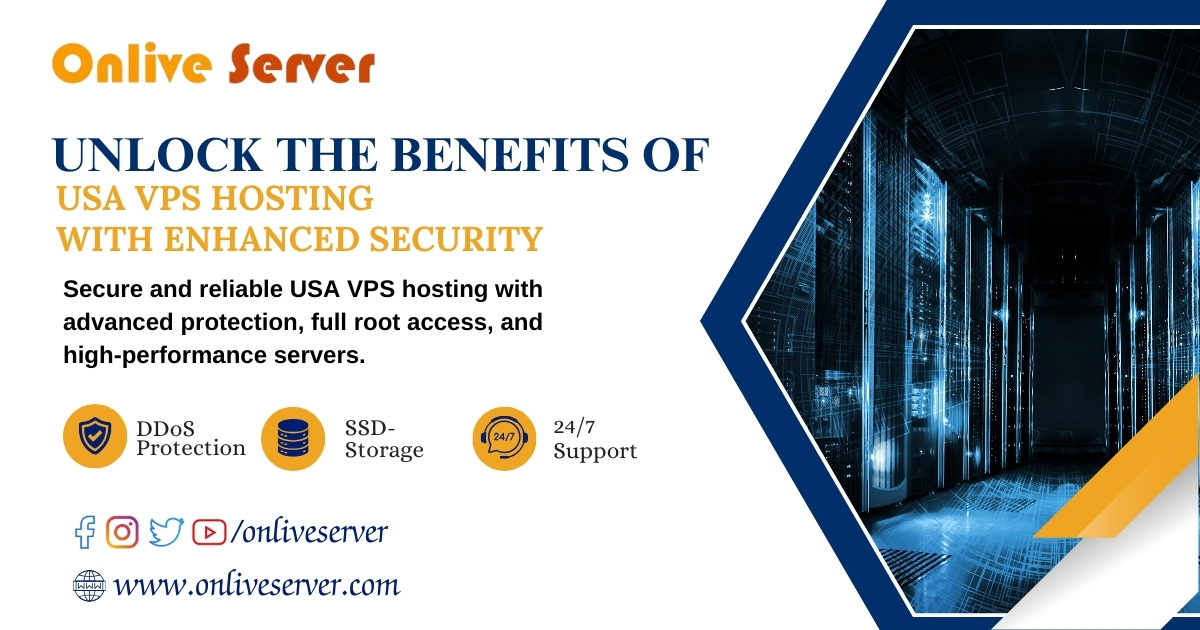 Unlock the Benefits of USA VPS Hosting with Enhanced Security