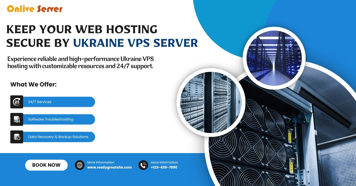Keep Your Web Hosting Secure by Ukraine VPS Server