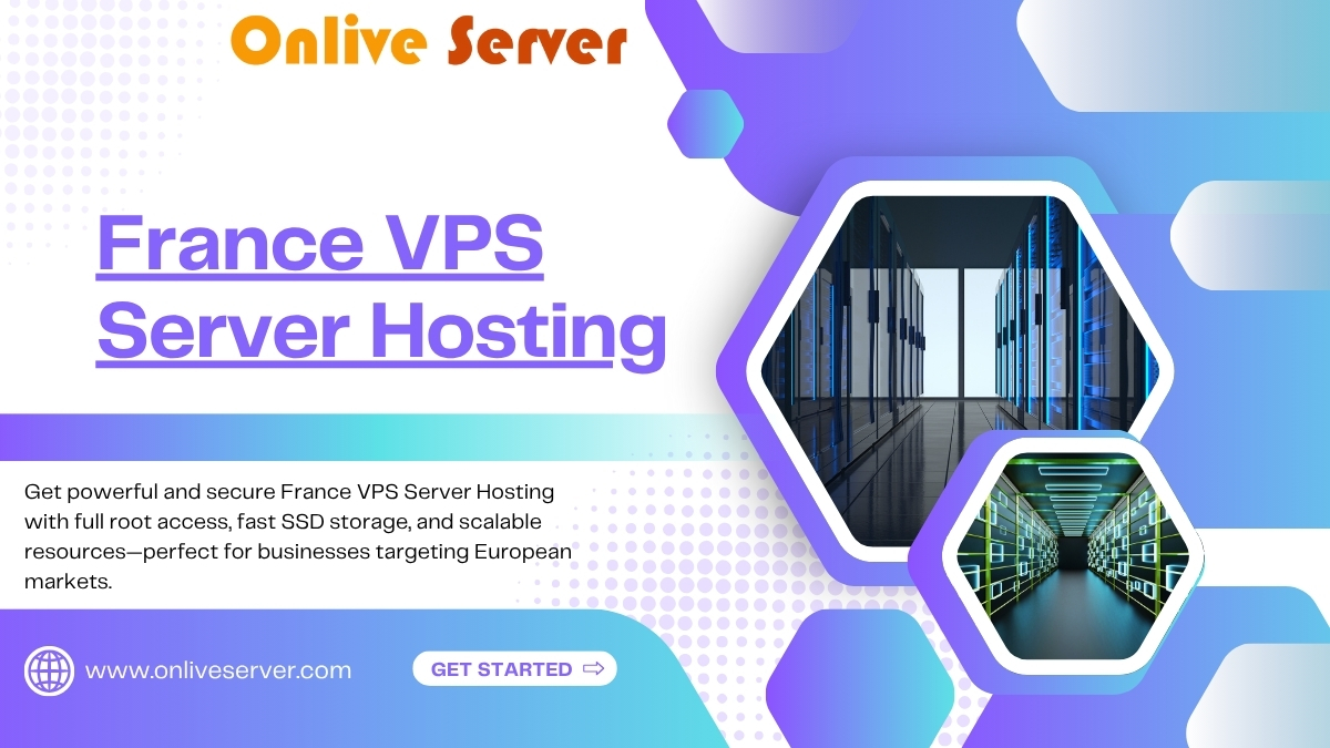 Manage and Grow your Business with France Server Hosting