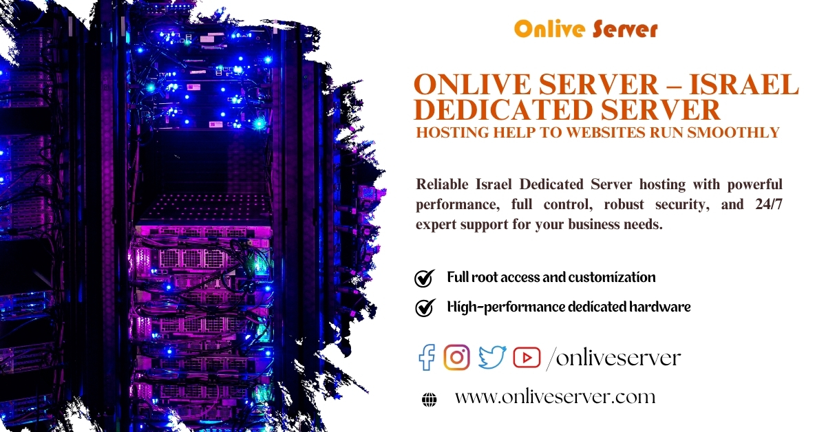 Onlive Server - Israel Dedicated Server Hosting Help to Websites Run Smoothly