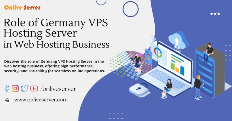 Role of Germany VPS Hosting Server in Web Hosting Business