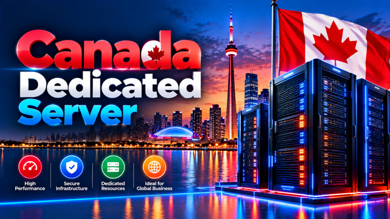 Canada Dedicated Server