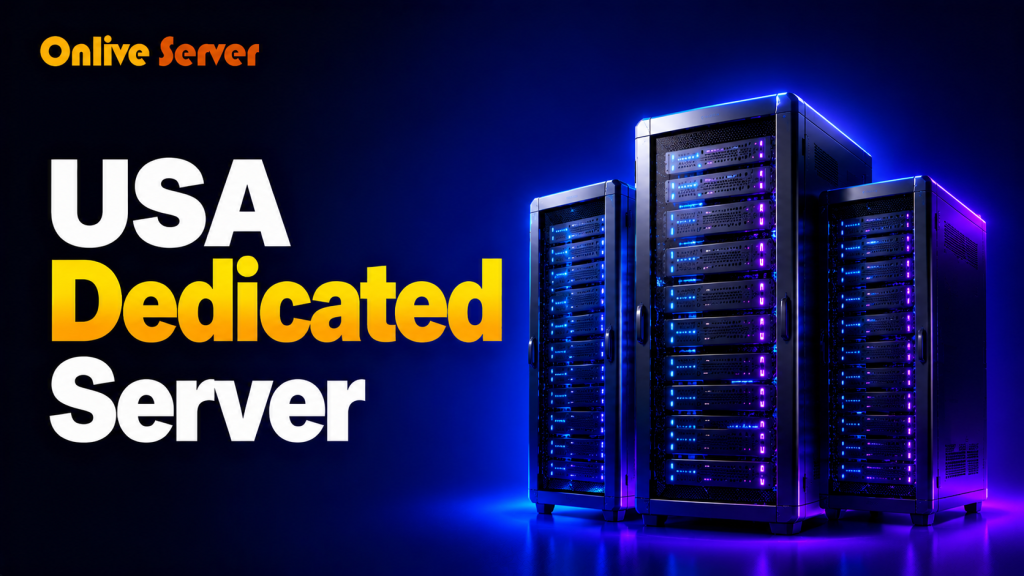 USA Dedicated Server