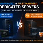 managed vs unmanaged dedicated servers