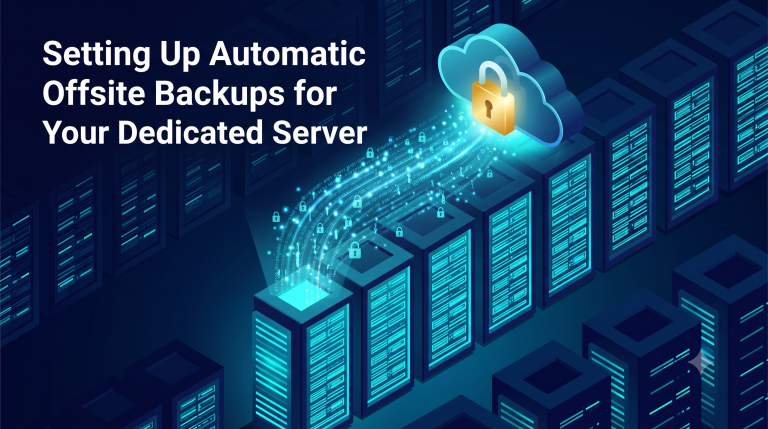 offsite backup dedicated server