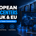 Why European Datacenters Offer the Best Latency for UK & EU Customers