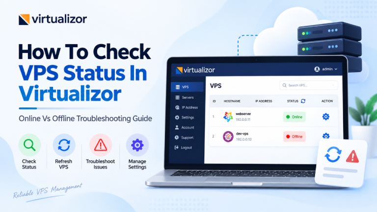 How to Check Whether the VPS Status is Online or Offline in Virtualizor